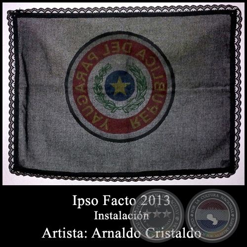 Ipso Facto - Instalacin de Arnaldo Cristaldo - Ao 2013